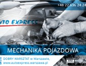 Mechanika pojazdowa Warszawa, zaufany auto serwis, mechanik Warszawa